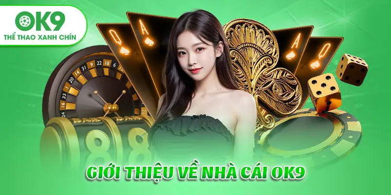 Giới thiệu ok9
